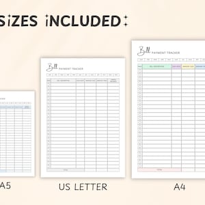 May include: Three bill payment tracker templates in A5, US Letter, and A4 sizes. Each template has a header with the text "Bill PAYMENT TRACKER" and columns for bill description, due date, amount due, amount paid, and unpaid balance.