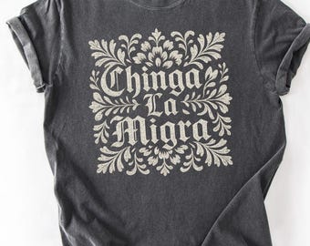 Comfort Colors Anti ICE Tee,Abolish ICE Shirt,Chinga La Migra Shirt,Anti Deportations,Fdt Maga,Mexican Pride,Mexican Folkart,Liberal Protest