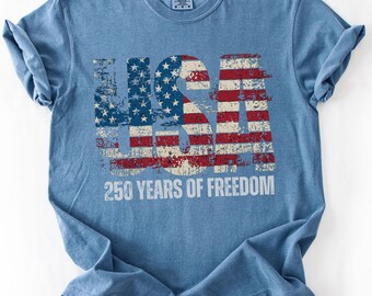Comfort Colors® USA 250 Years of Freedom Shirt, Patriotic American Flag Tee, 4th of July Shirt, Independence Day Gift