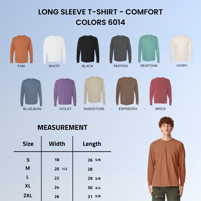 May include: A display of long-sleeve t-shirts in various colors, including Yam, White, Black, Pepper, Seafoam, and Ivory. The image also shows a size chart with measurements in inches for width and length.