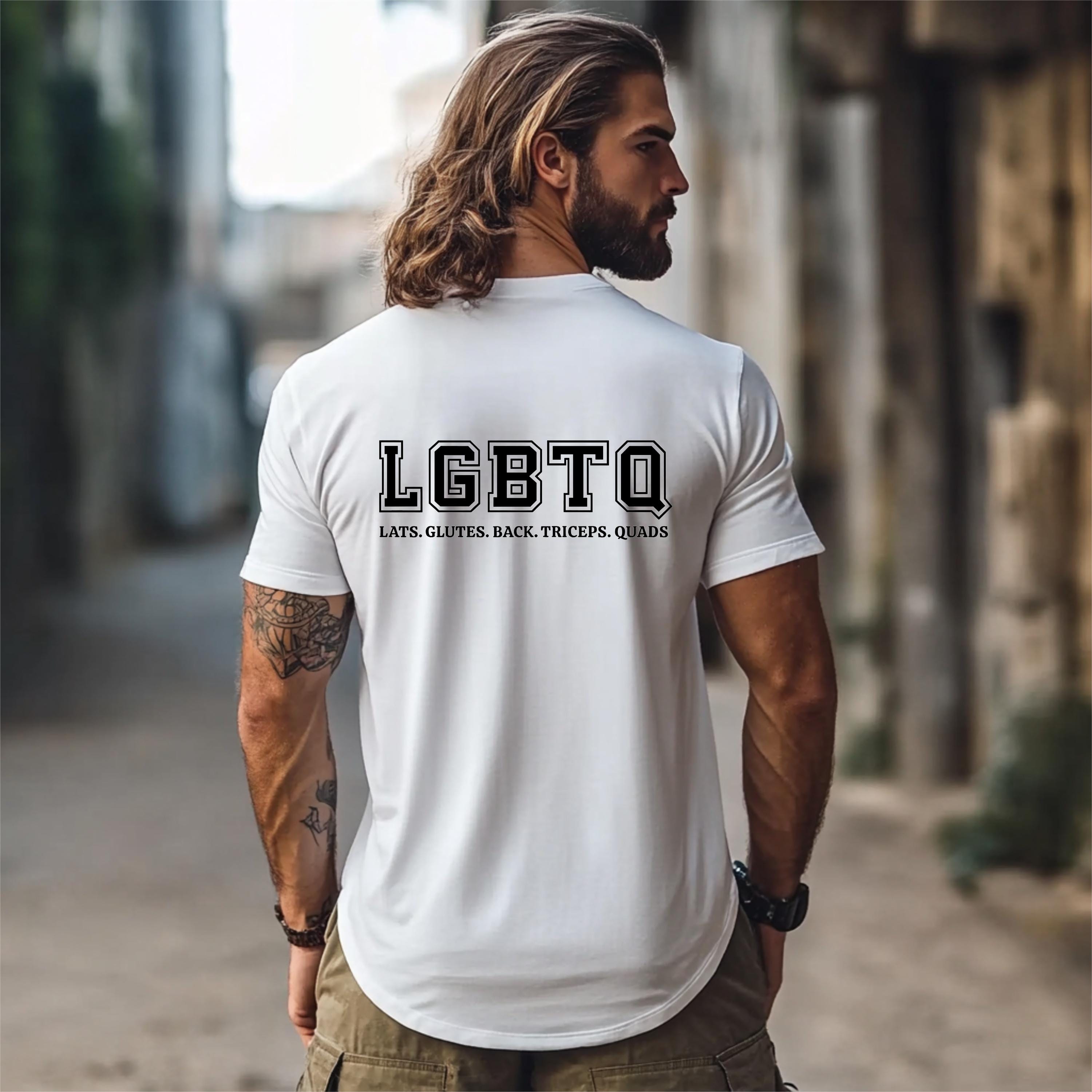 LGBTQ Gym Shirt | Funny Fitness Tee | Lats Glutes Back Triceps
