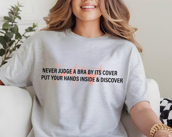 Beurteilen Sie niemals einen BH anhand seines Cover-Shirts