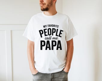 Chemise papa Mes personnes préférées, appelez-moi, cadeau papa d'un enfant, chemise fête des pères, t-shirt style grand-père, chemise papa de famille, cadeau d'appréciation papa