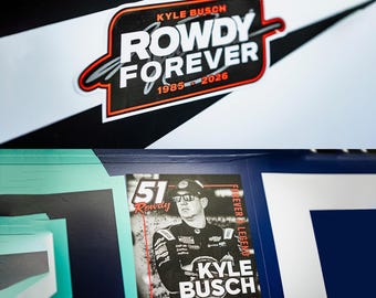 Rowdy Forever A Legends Kyle Busch 1985-2026 Print File, Rip Kyle Busch Nascar Racing PNG, #8 #18 Champions Fan Graphics Digital Download