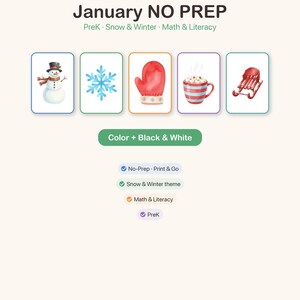 May include: Educational printable set titled January NO PREP PreK Snow & Winter Math & Literacy. Features five watercolor icons: a snowman, snowflake, red mitten, hot cocoa, and red sled. Includes text labels for No-Prep, Print & Go, and Apple & Brush.