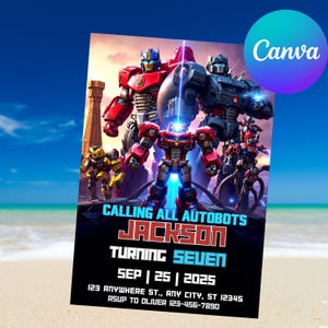 May include: A birthday party invitation featuring several robot characters in red, yellow, and gray. The invitation reads "CALLING ALL AUTOBOTS JACKSON TURNING SEVEN SEP | 25 | 2025". The Canva logo is in the upper right corner.