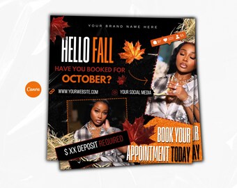 May include: A promotional graphic with a black background, featuring the text "HELLO FALL" and "HAVE YOU BOOKED FOR OCTOBER?". The design includes images of a woman, autumn leaves, and social media icons. The text "BOOK YOUR APPOINTMENT TODAY" is also present.
