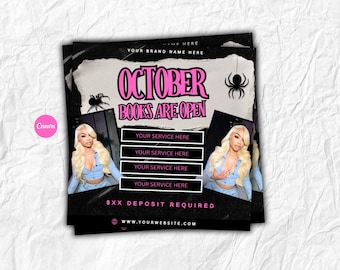 May include: A promotional flyer with a black and white background, featuring the text "OCTOBER BOOKS ARE OPEN" in pink. The flyer includes images of a woman, spider graphics, and areas for service details. The Canva logo is visible.