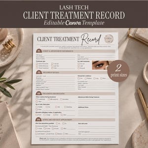 May include: A white paper client treatment record form for lash technicians with black text and beige accents. The document includes sections for client information, treatment details, observations, and aftercare. A small circular graphic shows a human eye.