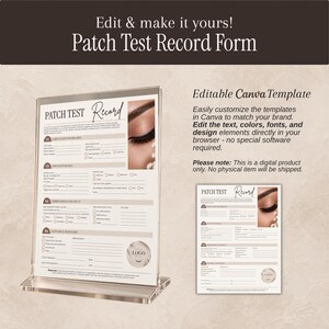 Puede incluir: Una plantilla editable de formulario de registro de prueba de parche para profesionales de la belleza. El documento incluye secciones para informaci&oacute;n del cliente, detalles de la prueba, seguimiento y resultados, con una foto de un ojo.