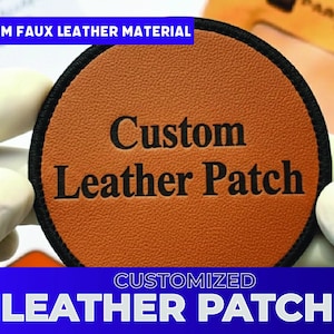 May include: A round, brown custom leather patch with black text. The patch has a black border and the words "Custom Leather Patch" are printed on it. The image also includes the text "Premium Faux Leather Material" and "Customized Leather Patch".