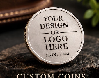 Custom Metal Coin, Personalized Logo Coin, Engraved Anniversary Gift, Custom Commemorative Coin, Personalized Keepsake for Him or Her