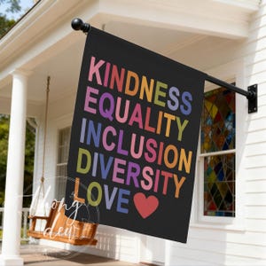 Kindness Equality Inclusion Diversity Love Garden Flag,Progressive Human Rights Decor,Feminist Gift,Liberal Home Pride,Social Justice Sign