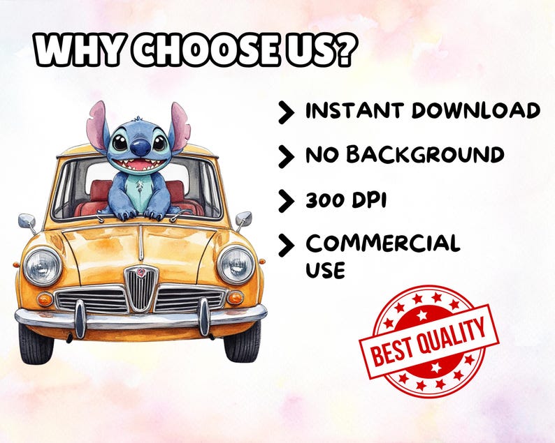 May include: A digital illustration featuring a blue cartoon character in a yellow vintage car. Text includes "WHY CHOOSE US?" and details about instant download, no background, 300 DPI, and commercial use. A "BEST QUALITY" seal is also present.