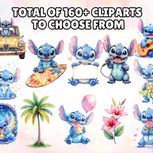 May include: A collection of watercolor clip art featuring the blue alien character Stitch in various poses. The image includes Stitch driving a yellow car, playing guitar, holding a surfboard, and more. Text reads: TOTAL OF 160+ CLIPARTS TO CHOOSE FROM.
