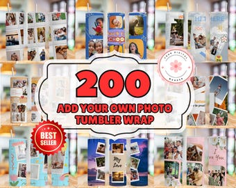 200 Add your Own Photo Tumbler Wrap Bundle, Own Photo Self Editable Tumbler, Canva Editable Tumbler, Family Picture Tumbler, 20 oz Editable
