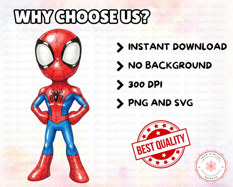 May include: A cartoon illustration of Spider-Man in a red and blue suit. The image includes the text "WHY CHOOSE US?" and lists features like "INSTANT DOWNLOAD" and "BEST QUALITY".