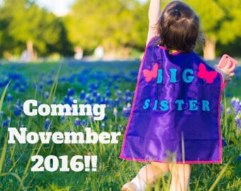 BIG SISTER Capes for Children, Toddlers and infants: Single-Sided