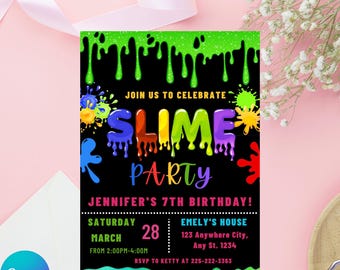 May include: A black invitation with colorful slime-themed graphics. The text reads "Join us to celebrate SLIME PARTY" with details for Jennifer's 7th birthday, including date, time, and location. RSVP information is also included.