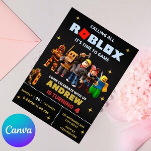 May include: Black invitation card with the Roblox logo and characters. The text reads "Calling all Roblox, It's time to game". The invitation is for Andrew's 4th birthday, with date, time, and RSVP information.