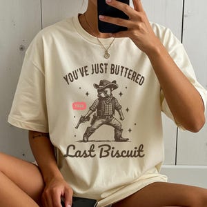 Cowboy French Bulldog Funny Shirt – You&#39;ve Just Buttered Your Last Biscuit Western Frenchie Tee, Wild West Bulldog Gift, Cowboy Frenchie Mom