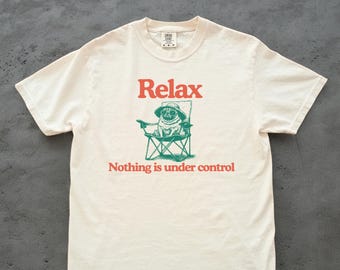 Chill Pug Vintage T-Shirt - Relax Nothing Is Under Control Pug Tee, Summer Pug Mom Gift, Pug Dad Shirt, Pug Dog Chilling Vibes Pug T