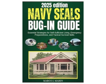 Navy SEALs Bug-In Guide eBook PDF, Survival Guide, Emergency Preparedness Book, Self Sufficient Living, Tactical Skills Digital Download