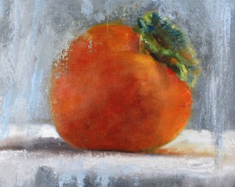 Orange Fruit Art, Persimmon Still Life Painting Original Art Print, Modern Oil Painting Print, Modern Farmhouse Decor, Rustic Country decor