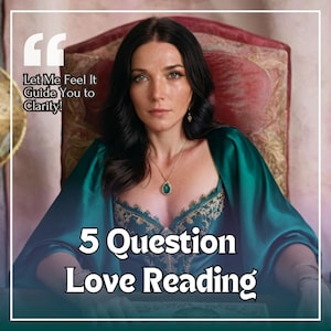 In-Depth Love Tarot Reading: 5 Questions, Personalized Guidance