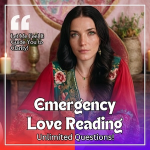 Psychic Love Reading: Emergency Clarity, Intuitive Guidance