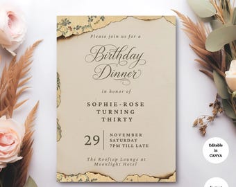 Peut inclure: Une invitation de dîner d'anniversaire de style vintage avec un fond crème et des bords déchirés. L'invitation comprend le texte "Please join us for a Birthday Dinner in honor of Sophie-Rose turning thirty." La date est le 29 novembre, 19h jusqu'à tard.