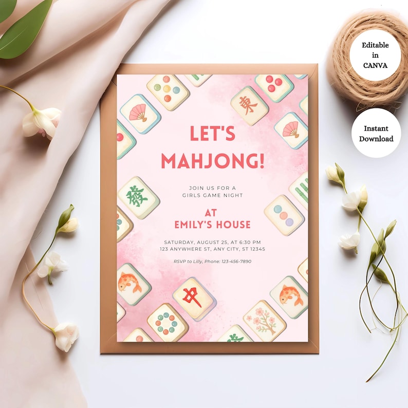 May include: Pink invitation with the text "Let's Mahjong!" and Mahjong tiles scattered around the border. The invitation includes details for a girls' game night at Emily's house, with the date, time, and RSVP information. The words "Editable in Canva" and "Instant Download" are also visible.