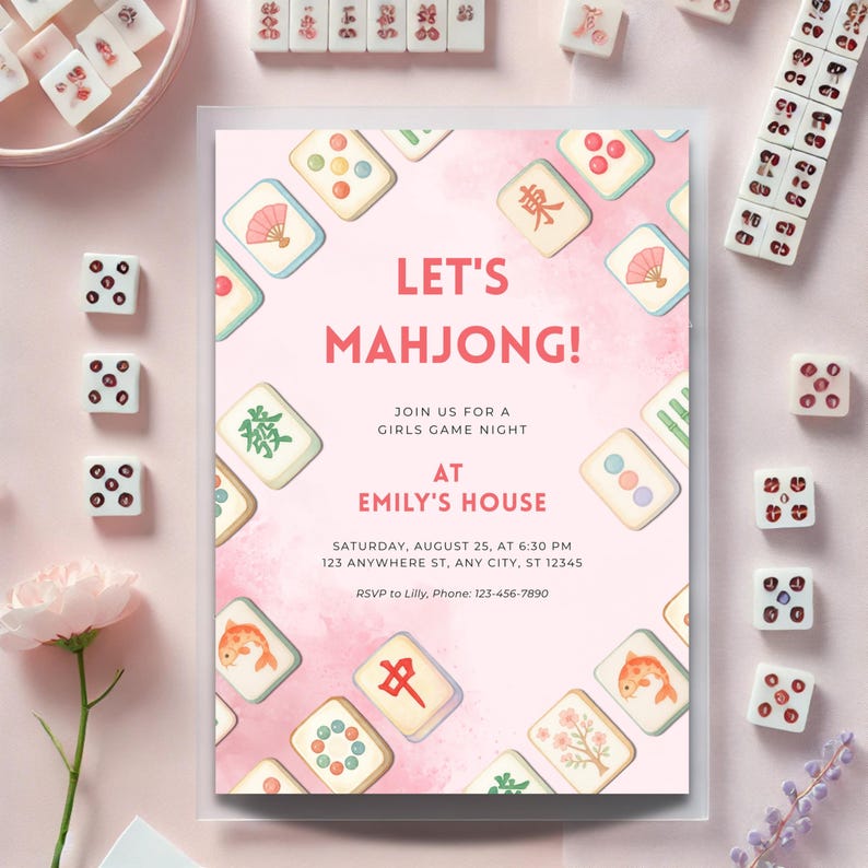 May include: A pink invitation with the text "LET'S MAHJONG!" surrounded by illustrated mahjong tiles. The invitation includes details for a girls game night at Emily's house, with a date, time, and RSVP information.