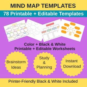 May include: A graphic featuring mind map templates. The image displays several white templates with different layouts, along with text that reads "MIND MAP TEMPLATES" and "78 Printable + Editable Templates". Additional text includes "Color + Black & White Printable + Editable Worksheets".