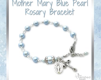 Blessed Mother Mary Light Blue Pearl, Crystal and Silver Rosary Bracelet - Catholic Women's Gift - Miraculous Medal - Mother Mary Healing