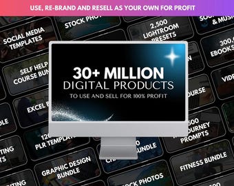May include: A computer screen displaying the text "30+ MILLION DIGITAL PRODUCTS TO USE AND SELL FOR 100% PROFIT". The screen is surrounded by a grid of colorful squares, each containing text describing different digital products, such as "Social Media Templates", "Self Help Course Bundle", "Stock Photos", "2,500 Lightroom Presets", "300,000 Ebooks Bundle", "Video Editing Assets", "120 PLR Templates", "Graphic Design Bundle", "500 Journey Prompts", "Fitness Bundle", and "Stock Photos".