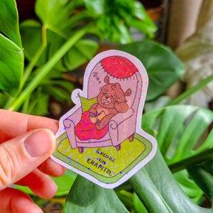 Sticker mignon "Ours qui dors Encore un chapitre" | Sticker holographique | Illustration mignonne | Cadeau pour amoureux des livres