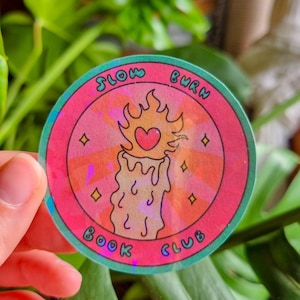 Sticker "Slow burn book club" | Sticker holographique | Cadeau pour amoureux des livres