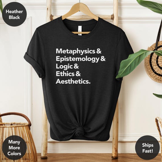 The Branches | Philosophy Shirt, Gift for Philosopher, Gift for Philosophy Major, Branches of Philosophy, Philosophy Teacher Shirt, Logic