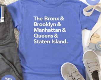 The Boroughs Toddler | New York City Shirt, NYC Shirt, Manhattan Staten, Bronx Queens, Big Apple, NYC tshirt, NYC, New York Proud, New York