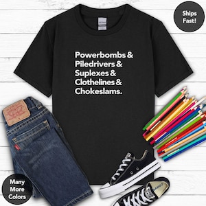 The Wrestler Kid | Wrestling Moves, Powerbombs, Piledrivers, Suplex, Chokeslam, WWE, Wrestling Shirt, Gift for Wrestling Fan, Gifts for Him