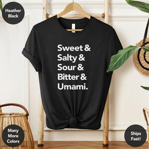 The Tastes | Chef Shirt, Foodie Taste, Gift for Chef, Gift for Baker, Food Arts Tee, Culinary Tee, Cuisine Worker, Cook Shirt, Gift for Cook