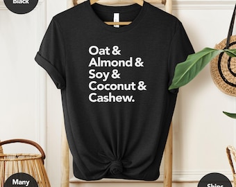 The Non-Dairy | Dairy Free Shirt, Vegan Shirt, Dairy-Free, Plant Milk Shirt, Gifts for Vegans, Lactose Intolerant, Alternative Milk, Vegan