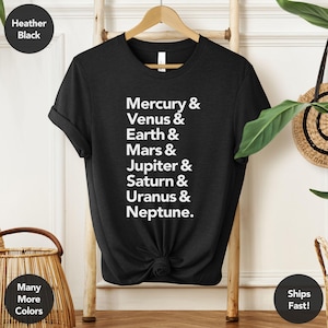 The Planets | Solar System Shirt, Astronomy Gift, Planet Shirt, Science Lover Gift,  Science Teacher Shirt, Universe Shirt, Space Shirt