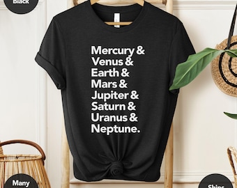 The Planets | Solar System Shirt, Astronomy Gift, Planet Shirt, Science Lover Gift,  Science Teacher Shirt, Universe Shirt, Space Shirt