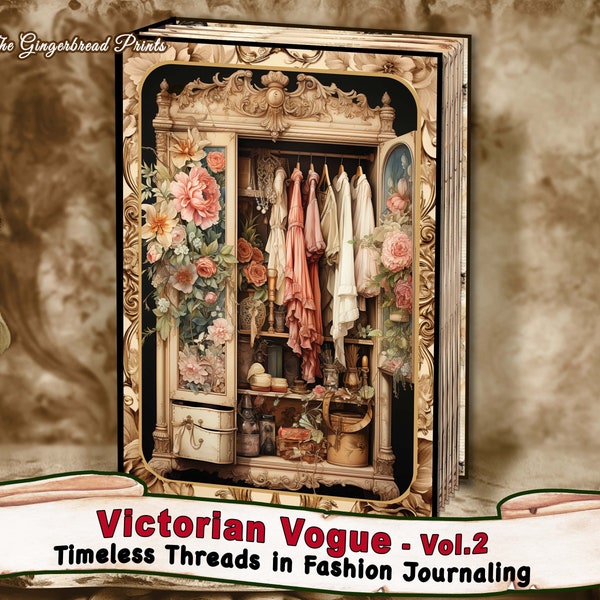 Victorian Vogue Vol.2 - Timeless Threads in Fashion Journaling Junk Journal digital kit  Journal Pages Instant download TheGingerbreadPrints