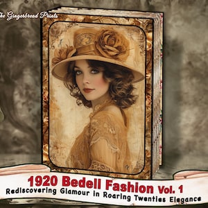 1920 Bedell Fashion vol.1 -Rediscovering Glamour in Roaring Twenties Elegance Junk Journal kit digitale Download immediato TheGingerbreadPrints