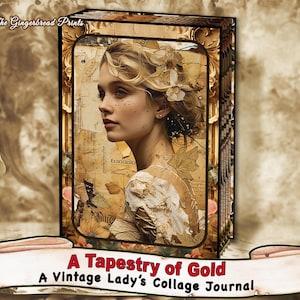 Kit digitale A Tapestry of Gold Collage Journal Junk Journal di una signora vintage Pagine del diario Download istantaneo TheGingerbreadPrints