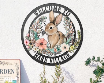 Personalized Bunny Welcome Sign - Hare Village Metal Wall Art with Flowers - Rustic Spring Garden Decor - Custom Outdoor Farmhouse Name Sign