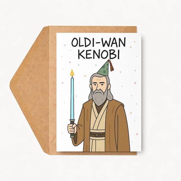 Star Wars Birthday Card • FBC "Oldi-Wan Kenobi"